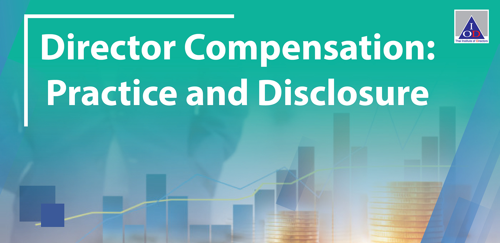 Director Compensation: Practice and Disclosure